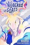 Hijacked by Goats