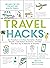 Travel Hacks by Keith Bradford