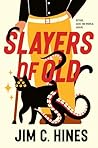 Slayers of Old