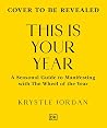 This Is Your Year...