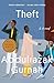 Theft (Winner of the Nobel Prize in Literature): A Novel