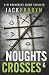 Noughts & Crosses (DI Stephanie Broadbent Surrey Hills Crime Thrillers)