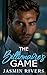 The Billionaire's Game: A Forced Proximity Secret Identity Romance