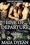 Line of Departure by Maia Dylan