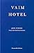 Vaim Hotel