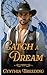 Catch a Dream