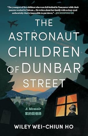 The Astronaut Children of Dunbar Street: A Memoir