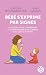 Bébé s'exprime par signes