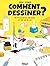 Comment dessiner ? - Nouvel...