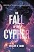 The Fall of the Cypher by Stuart H Taube