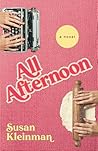 All Afternoon: A ...