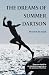 The Dreams Of Summer Dartson by Peter Purchase The Dreams Of Summer Dartson by Peter Purchase
