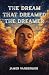 The Dream That Dreamed The Dreamer: When Consciousness Wakes Up Inside Its Own Creation (The Deeper Reality)