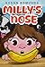 Milly's Nose by Susan Edmunds