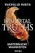 Immortal Truths – Unsterbliche Wahrheiten: Eine emotionale Fantasy über Unsterblichkeit, Macht und eine Liebe, die Jahrhunderte überdauert. (Die Ewigen Wahrheiten – Dilogie 1) (German Edition)