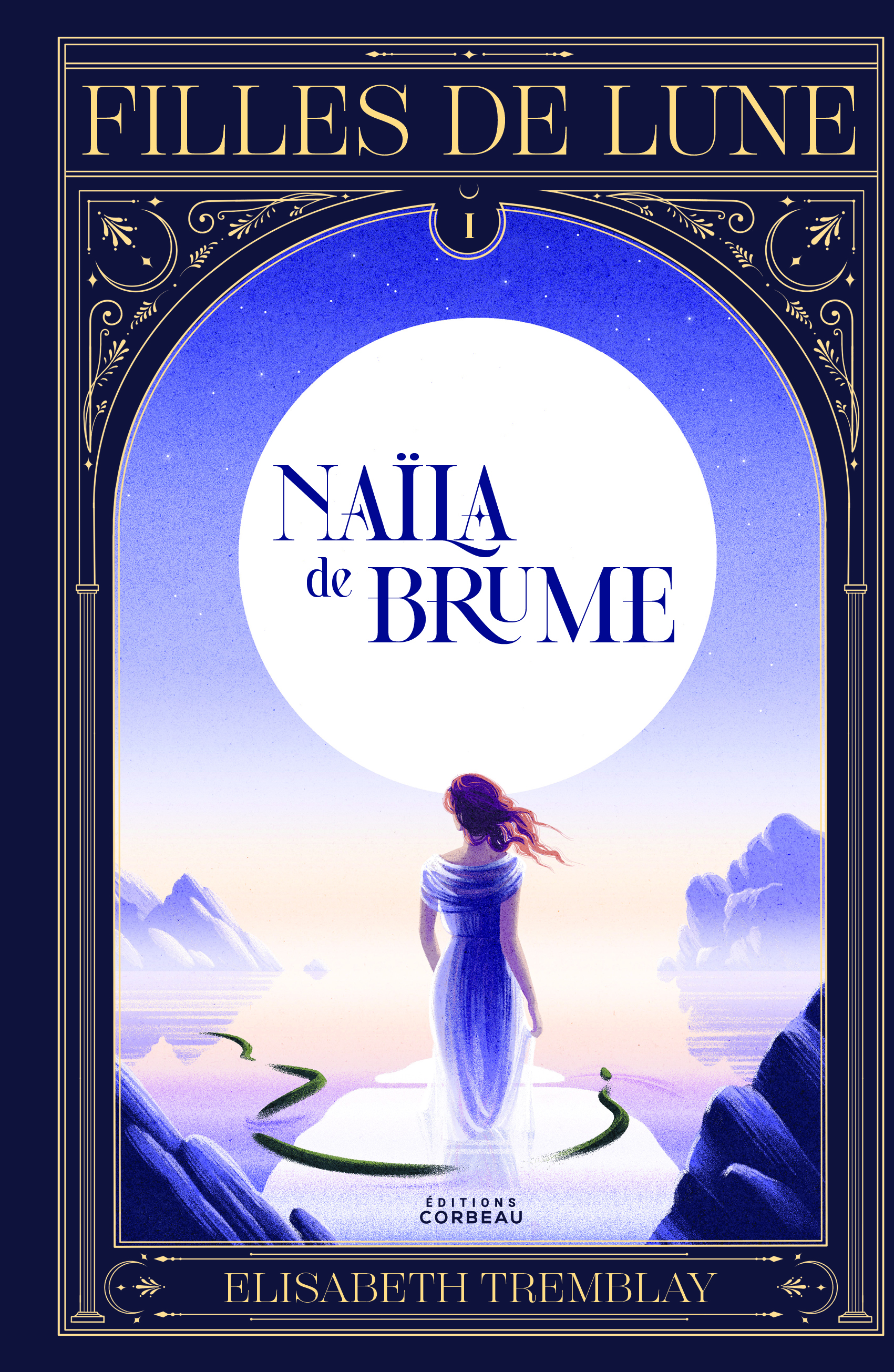 Filles de lune - T.1 : Naïla de Brume