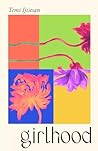 Girlhood: Reflect...