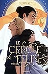 Le cercle félin -...