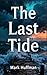 The Last Tide by Mark Huffman