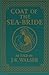 The Coat of the Sea-Bride by JK Walser