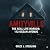 The Real Life Amityville Horror: 112 Ocean Avenue: The Forensic Facts and the DeFeo Tragedy: A True Crime Timeline