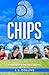 Chips: Forgotten Secrets