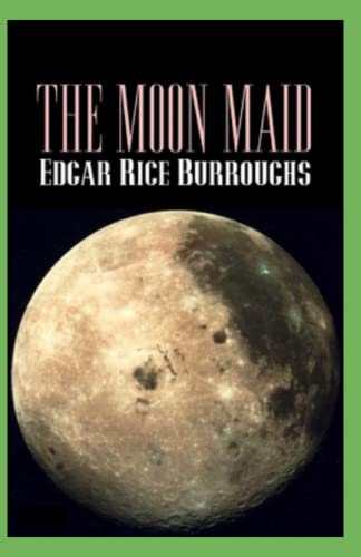 The Moon Maid Annotated