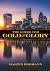 The Greed for Gold and Glory by Dr. Martin Erdmann