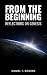 From the Beginning: Reflect...