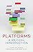 Platforms: A Critical Introduction