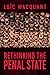 Rethinking the Penal State