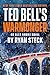 Ted Bell's Warmonger by Ryan Steck