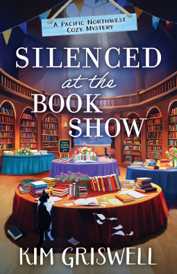 Silenced at the Book Show (A Pacific Northwest Cozy Mystery 3)
