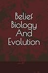Belief Biology An...