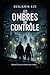 Les Ombres du Contrôle