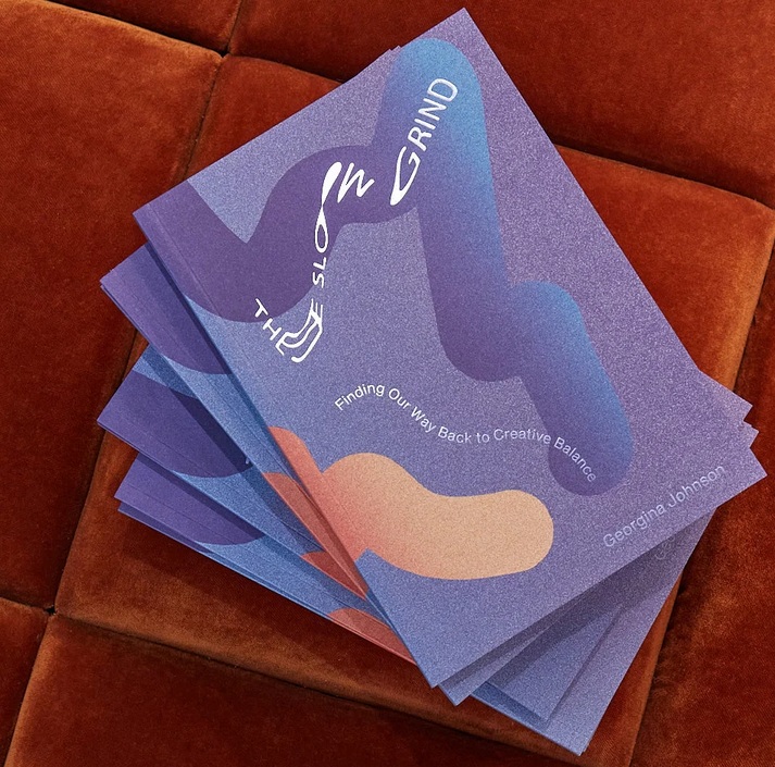 The Slow Grind: Finding Our Way Back to Creative Balance (Paperback)