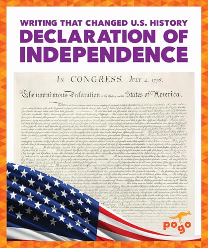 Declaration of Independence (Writing That Changed U.S. History)