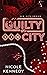 Guilty in Sin City by Nicole   Kennedy