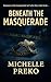 Beneath The Masquerade