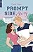 Prompt Side Story (French Edition)