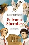 Salvar a Sócrates...