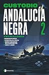 Andalucía negra 2...