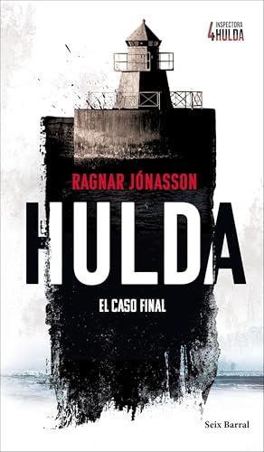 Portada de Hulda : El caso final, de Ragnar Jónasson