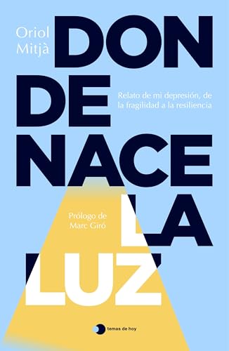 Donde nace la luz (Paperback)