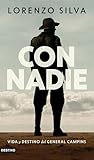 Con nadie: Vida y...