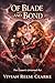 Of Blade and Bond: The Queen's Untamed Rut (Of Scent and Sovereign Book 2)