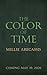 The Color of Time by Millie Abecassis