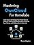 Mastering OwnCloud for Home...
