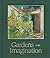 Gardens and Imagination: Framing Nature in Art