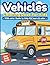 Vehicles Coloring Book for ...